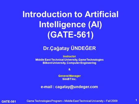 Introduction to Artificial Intelligence (AI) (GATE-561)