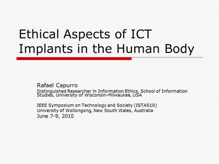 Ethical Aspects of ICT Implants in the Human Body