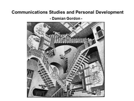Communications Studies and Personal Development