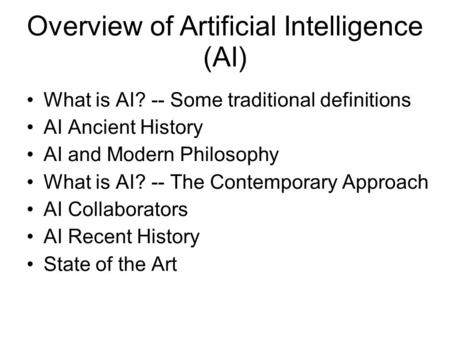 Overview of Artificial Intelligence (AI)