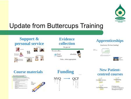 Update from Buttercups Training