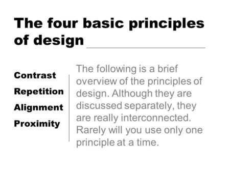 The four basic principles of design