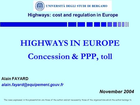 Highways: cost and regulation in Europe