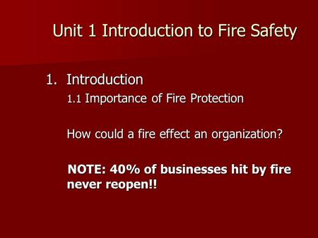 Unit 1 Introduction to Fire Safety
