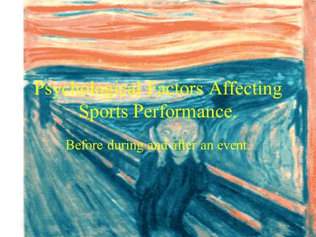 Psychological Factors Affecting Sports Performance.