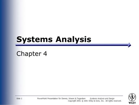 Systems Analysis Chapter 4