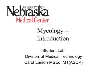 Mycology – Introduction