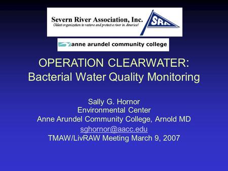 OPERATION CLEARWATER: Bacterial Water Quality Monitoring