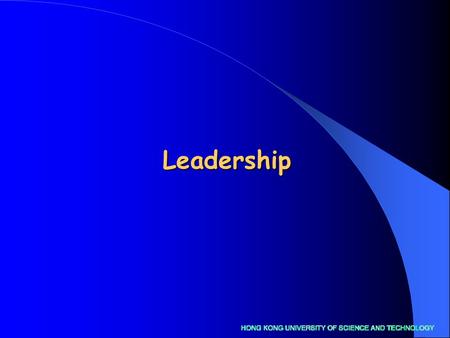 Leadership. Objectives Contrast and compare “management” and “leadership” Contrast and compare “management” and “leadership” Explain clearly the role.