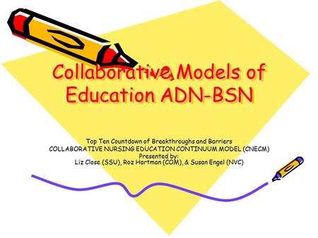 Collaborative Models of Education ADN-BSN