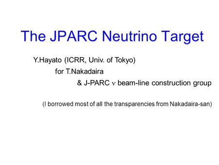 The JPARC Neutrino Target