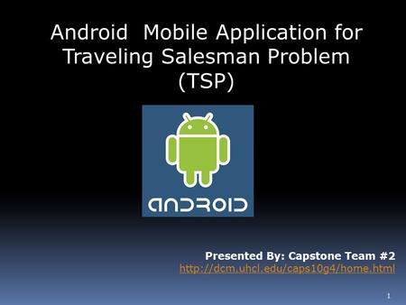 Android Mobile Application for Traveling Salesman Problem