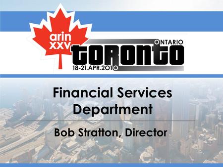 Financial Services Department Bob Stratton, Director.