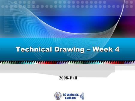 2008-Fall Technical Drawing – Week 4. 2  Dimensioning –Command Promt –Dimension Menu –Dimension Toolbox.