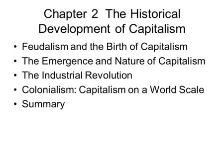 Chapter 2 The Historical Development of Capitalism