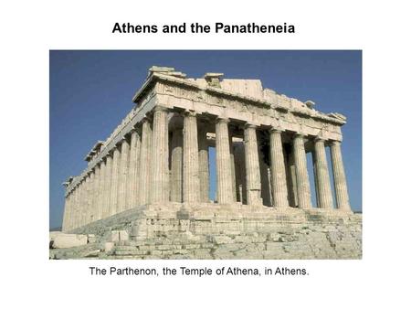 Athens and the Panatheneia