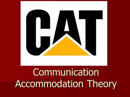 Communication Accommodation Theory.  yjNdRAQzI  yjNdRAQzI