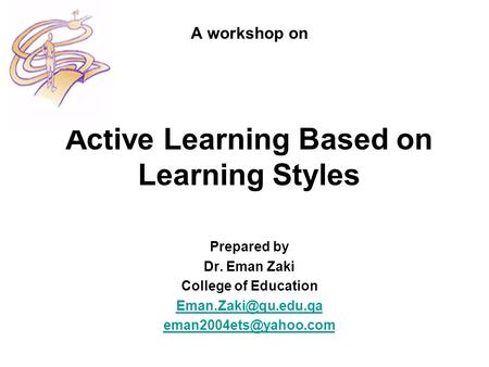 Active Learning Based on Learning Styles