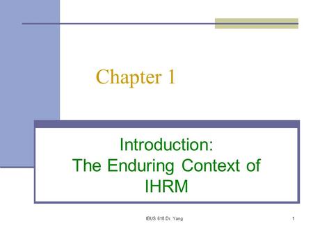 Introduction: The Enduring Context of IHRM