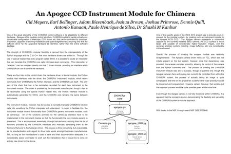 An Apogee CCD Instrument Module for Chimera Cid Meyers, Earl Bellinger, Adam Biesenbach, Joshua Brown, Joshua Primrose, Dennis Quill, Antonio Kanaan, Paulo.