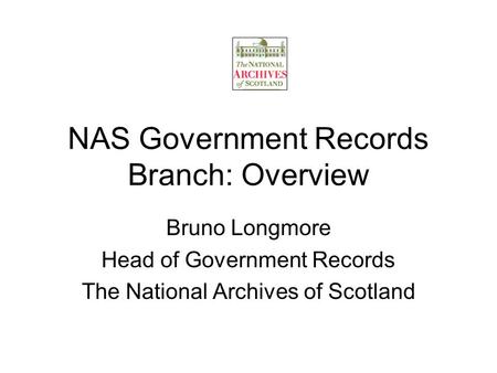 NAS Government Records Branch: Overview