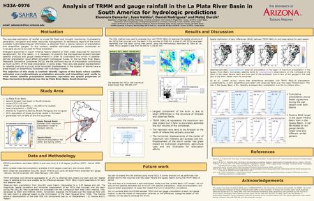 References Results and Discussion Analysis of TRMM and gauge rainfall in the La Plata River Basin in South America for hydrologic predictions Eleonora.