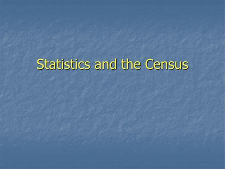 Statistics and the Census. Phases of the “Modern” Census (1990/2000) “Enumeration” (mail out/mail back) “Enumeration” (mail out/mail back) Non-respondent.