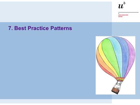 7. Best Practice Patterns. © Oscar Nierstrasz ST — Best Practice Patterns 7.2 Roadmap  Naming conventions  Delegation and Double Dispatch  Conversion.
