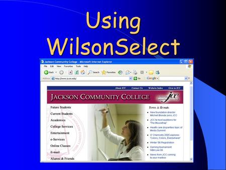 Using WilsonSelect. WilsonSelect (or WilsonSelectPlus) is a database of full-text articles from magazines and journals. It covers a very wide range of.