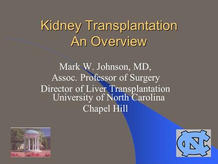 Kidney Transplantation An Overview