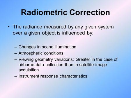 Radiometric Correction