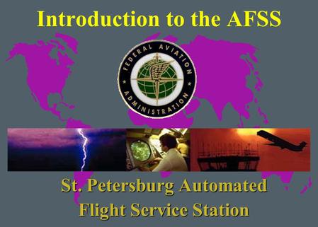 Introduction to the AFSS