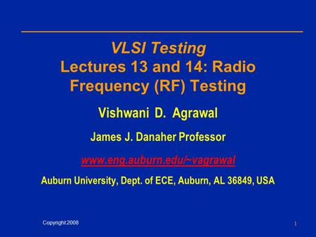 VLSI Testing Lectures 13 and 14: Radio Frequency (RF) Testing