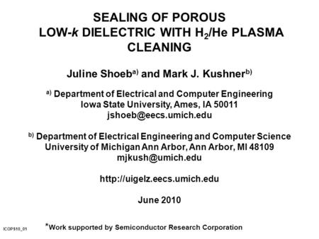 LOW-k DIELECTRIC WITH H2/He PLASMA CLEANING