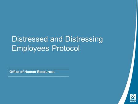 Distressed and Distressing Employees Protocol
