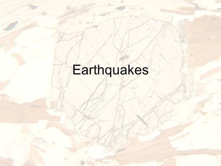 Earthquakes. Figure 11.8 Figure 11.9A Figure 11.9B.