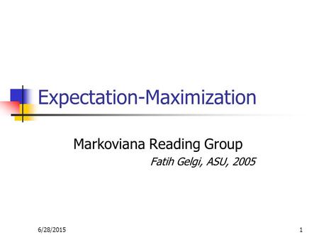Expectation-Maximization