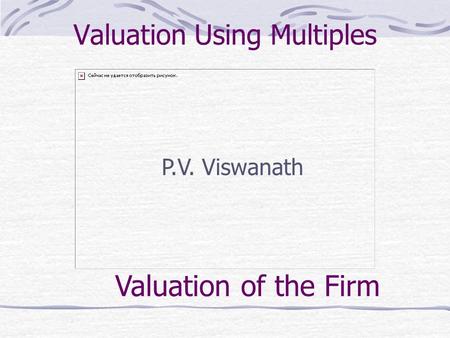 Valuation Using Multiples