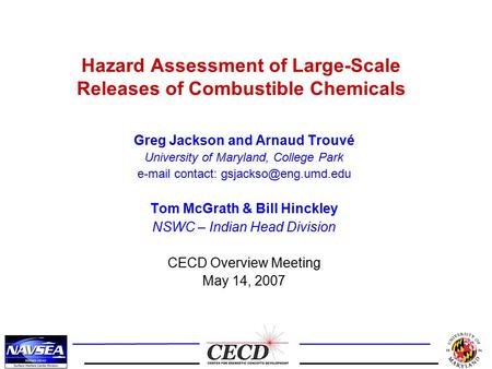 Hazard Assessment of Large-Scale Releases of Combustible Chemicals