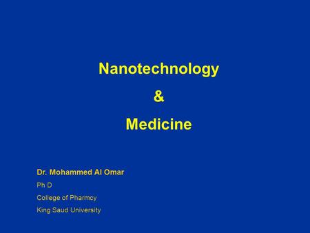 Nanotechnology & Medicine