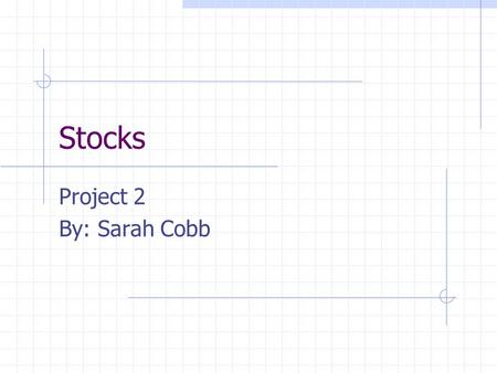 Stocks Project 2 By: Sarah Cobb. Sun Microsystems Inc. Sun Microsystems Inc. is focused on taking companies into modern technology and give them the resources.