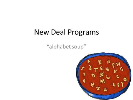 New Deal Programs “alphabet soup”. Social Security What does it do? – Employers and Employees pay a tax that funds their pensions, or retirement incomes.