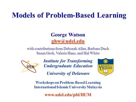 Models of Problem-Based Learning