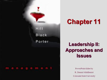 Leadership II: Approaches and Issues