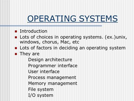OPERATING SYSTEMS Introduction