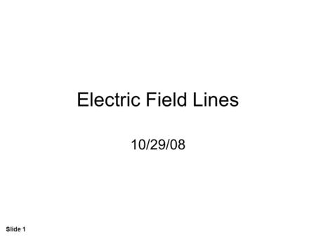 Slide 1 Electric Field Lines 10/29/08. Slide 2Fig 25-21, p.778 Field lines at a conductor.