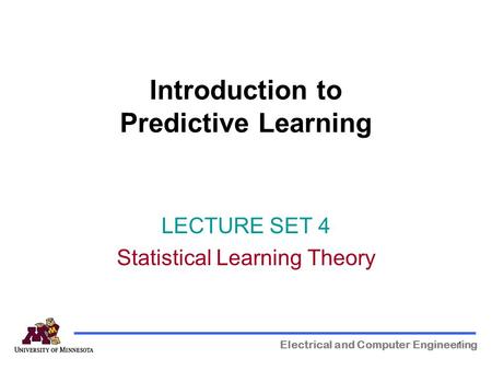 Introduction to Predictive Learning