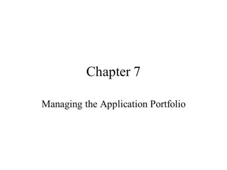 Managing the Application Portfolio