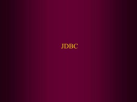 JDBC. In This Class We Will Cover: What SQL is What ODBC is What JDBC is JDBC basics Introduction to advanced JDBC topics.