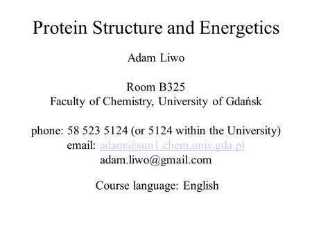 Protein Structure and Energetics